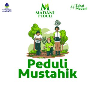 madani peduli mustahik Peduli Mustahik